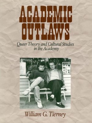 cover image of Academic Outlaws